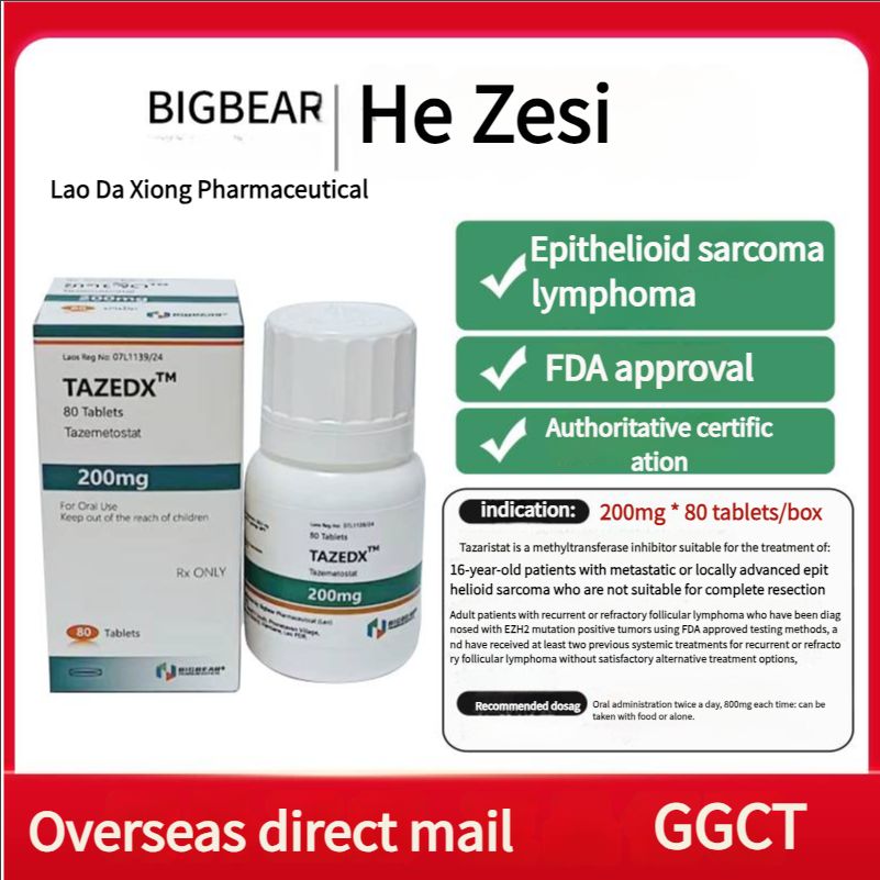 Epithelioid sarcoma lymphoma, FDA approved, authoritative certification, Laos Big Bear Tazestat Tablets TAZEDX™ 200mg 80 tablets/box