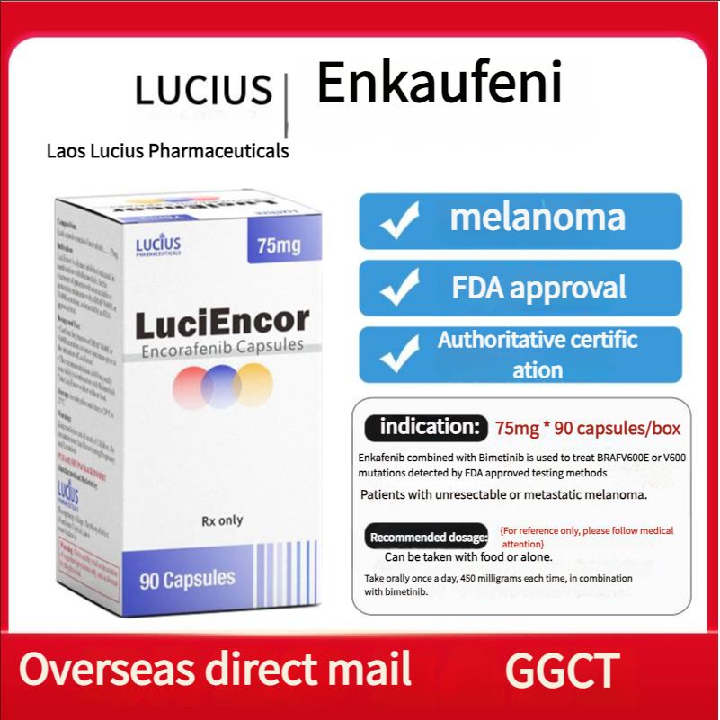 Melanoma, FDA approved, authoritative certification, Laos Lucius Pharmaceuticals Encofenib (Conafenib) 75mg 90 tablets/box