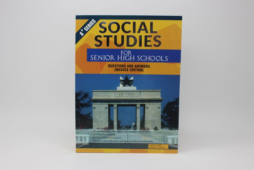 Social Studies Past Questions For SHS  A Plus Series